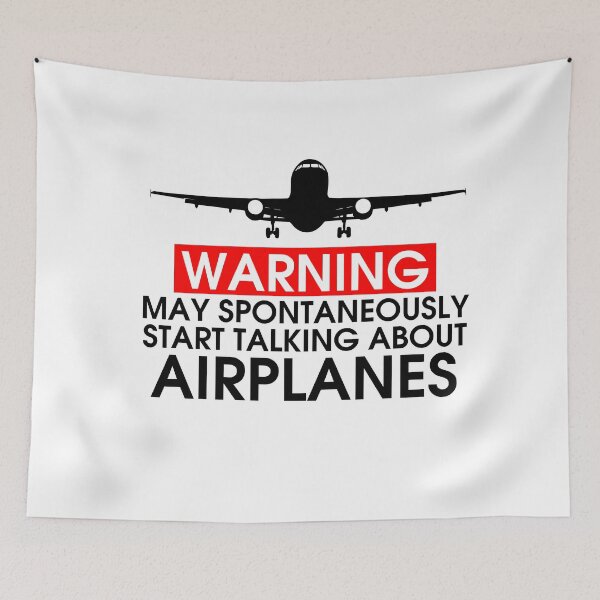 Item preview, Warning May Spontaneously Start Talking About Airplanes designed and sold by Tincanninja.