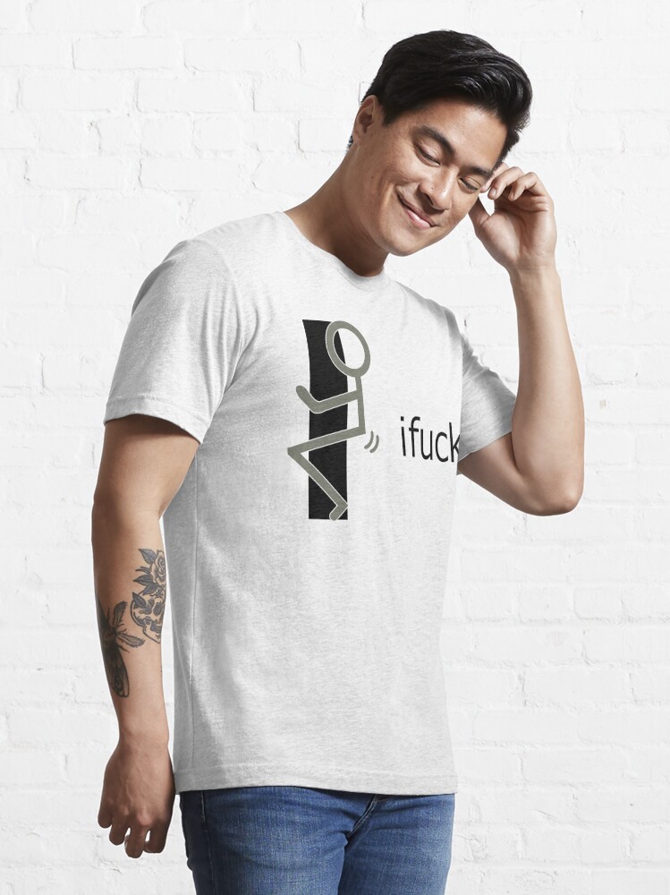 I Fuck - ifuck - cool funny t shirts and gifts design Essential T