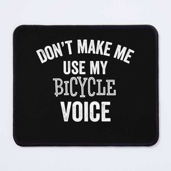 Item preview, Funny Bicycle Voice Bike Rider Cycling Fitness Gifts designed and sold by carlhunt99.