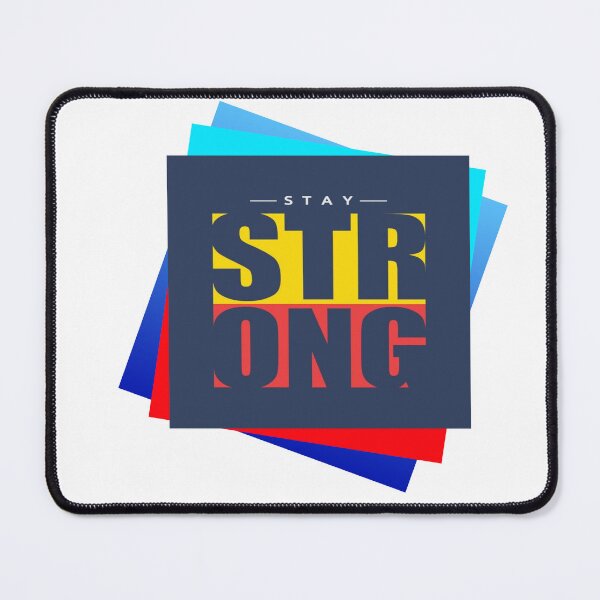 Item preview, Stay Strong designed and sold by VM04.