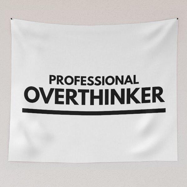 Item preview, Professional Overthinker - Funny Sayings designed and sold by texteestore.