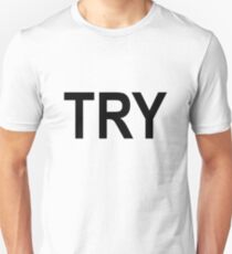 try Unisex T-Shirt