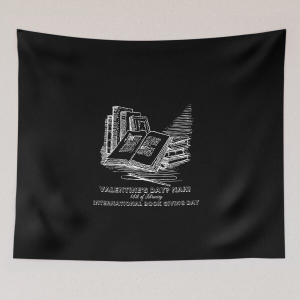 Item preview,  Valentine's Day? NAH!International Book Giving Day Design  designed and sold by VandJStore.