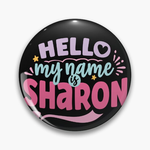 Item preview, Sharon - my name is Sharon designed and sold by T-maniac-com.