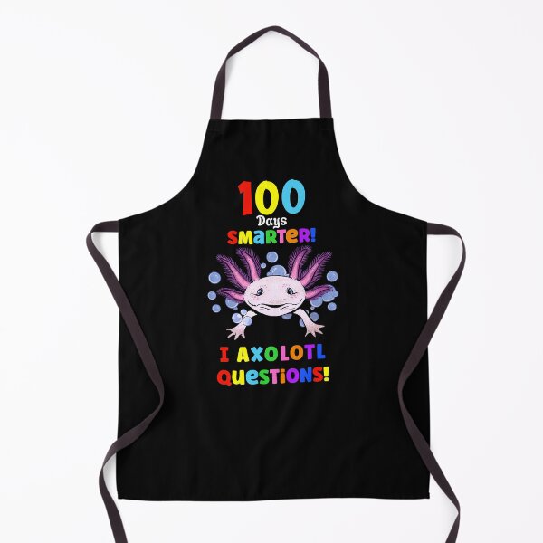 Item preview, 100 Days Smarter, I Axolotl Questions Cute Axolotl designed and sold by Zurickdesigns.