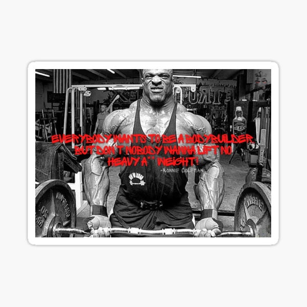 RONNIE COLEMAN - HEAVY A** WEIGHT QUOTE Coffee Mug for Sale by  HeavyLiftGift