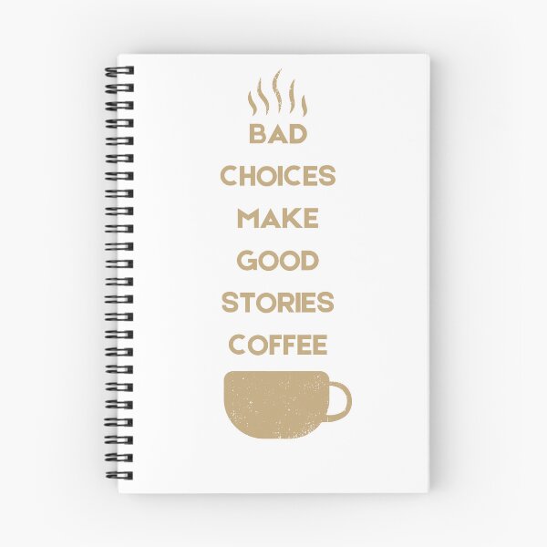 Item preview, Bad Choices Make Good Stories Coffee designed and sold by Hichem Ben Boubaker.