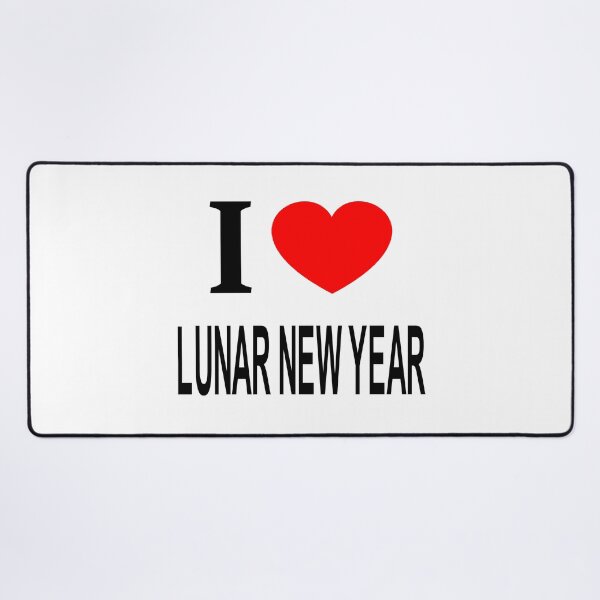 Item preview, I ❤️ LUNAR NEW YEAR I LOVE LUNAR NEW YEAR I HEART LUNAR NEW YEAR designed and sold by usernamenaijan.