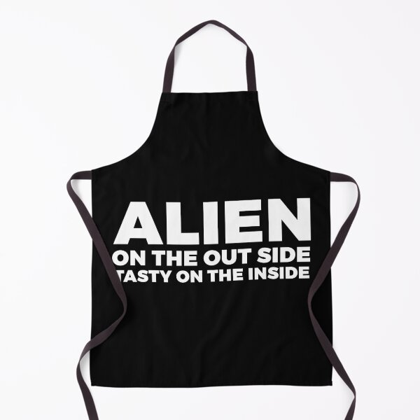 Item preview, ALIEN on the outside, tasty on the inside - FREE ALIEN WITH YOUR PURCHASE - alien say alien said - ALIENATIVED designed and sold by ALIENATIVED.