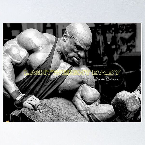 Item preview, RONNIE COLEMAN - LIGHTWEIGHT BABY designed and sold by HeavyLiftGift.