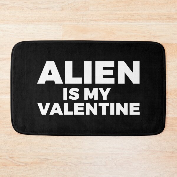 Item preview, Alien is my valentine - FREE ALIEN WITH YOUR PURCHASE - alien say alien said - ALIENATIVED designed and sold by ALIENATIVED.