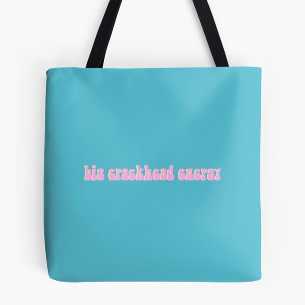 Item preview, big crackhead energy designed and sold by EmmanuelAndrew.