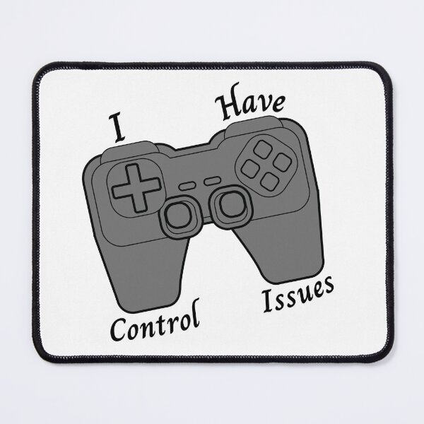 Item preview, I have control issues funny gamer designed and sold by DorkDome.