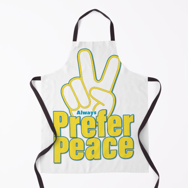 Item preview, Always Prefer Peace designed and sold by jfcreations.