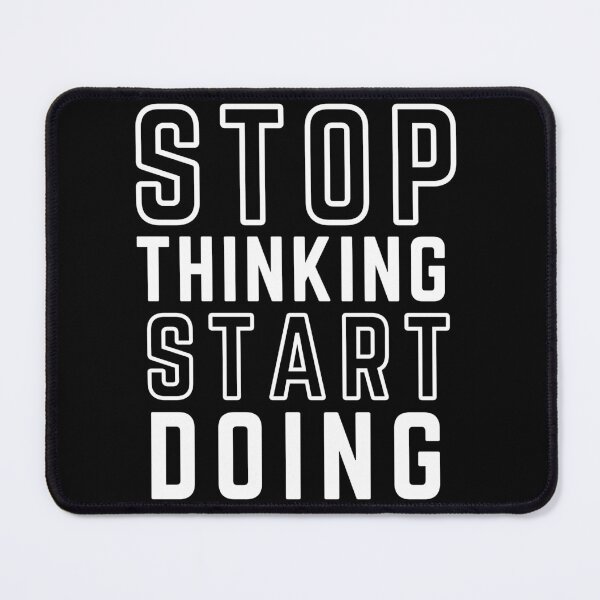 Item preview, STOP THINKING START DOING black background modified  designed and sold by KingsManKind.