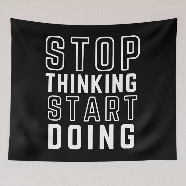 Item preview, STOP THINKING START DOING black background modified  designed and sold by KingsManKind.