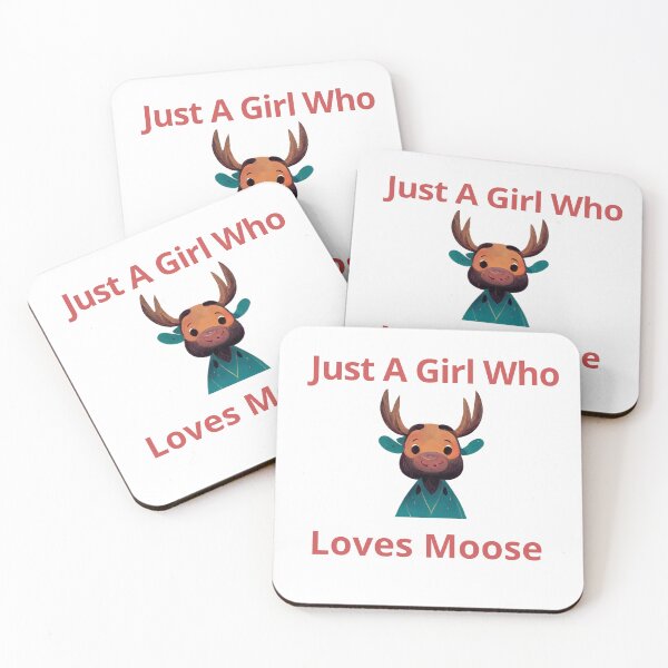 Item preview,  Just A Girl Who Loves Moose designed and sold by naffany.
