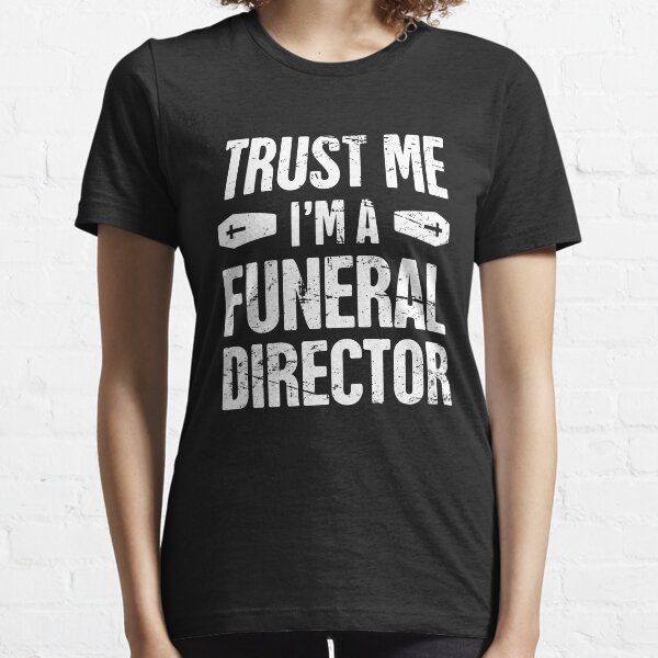 Funeral Director Clothing Redbubble