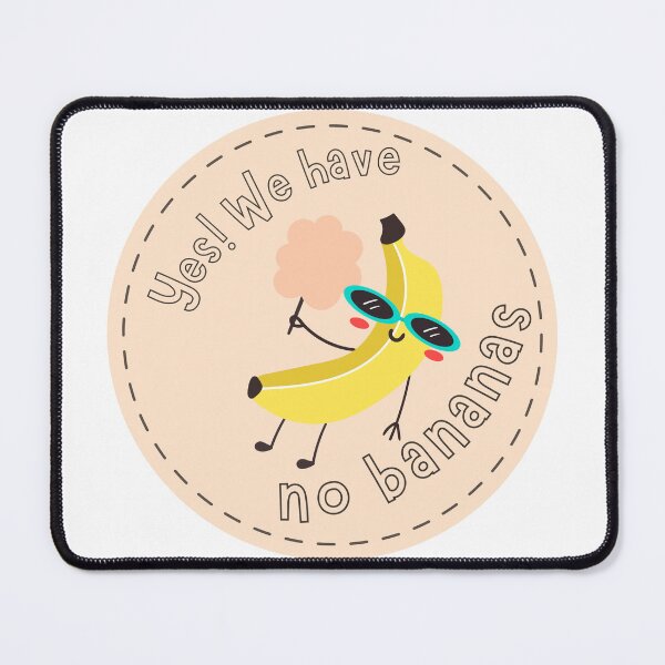Item preview, Yes! we have no bananas designed and sold by Hichem Ben Boubaker.