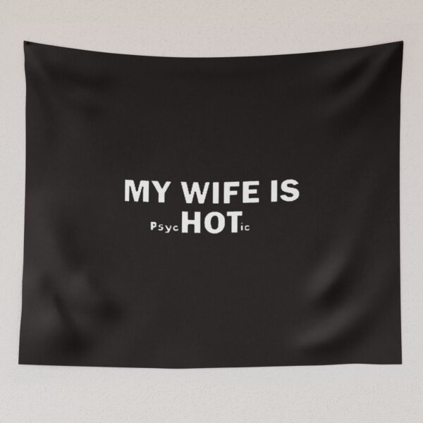Aperçu de l'œuvre Copie de My Wife Is Psychotic shirt,gifts for him,funny husband shirts,gifts from wife,anniversary gifts for him,gifts for husband,anniversary gifts créée et vendue par Sophistical.
