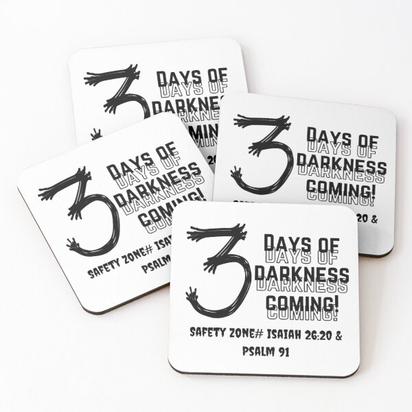 Item preview, 3 Days of darkness coming  designed and sold by mindmaster007.