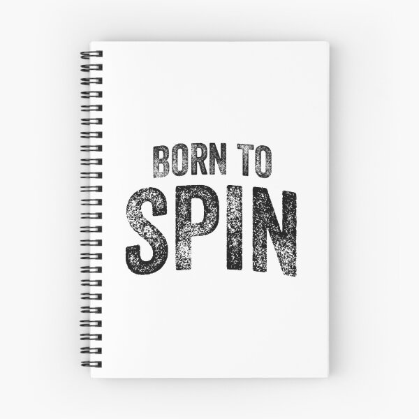 Item preview, Born To Spin (Big Black Text) designed and sold by STUDIO-72.