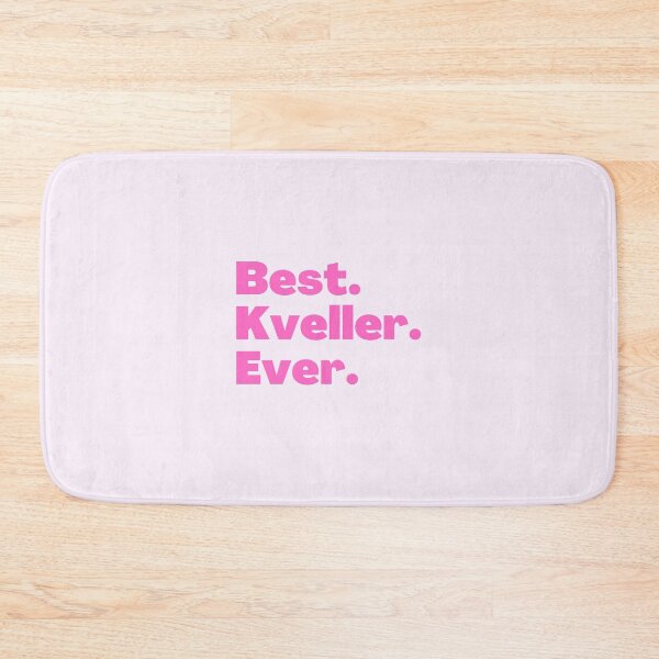 Item preview, Best Kveller Ever pink designed and sold by NJGDesigns.