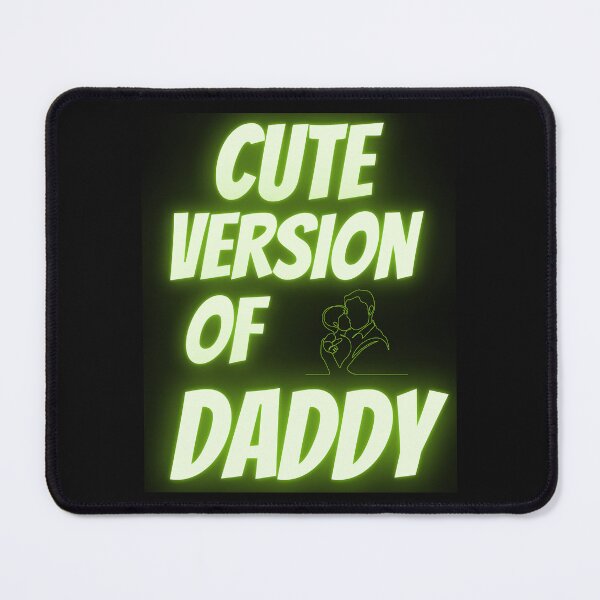 Item preview, Cuter version of Daddy, cuter version of daddy birthday, cuter version of dad, toddlers cuter version of dad, designed and sold by Celebrationist.