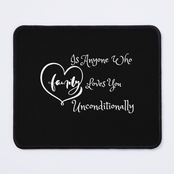 Item preview, family is anyone who loves you unconditionally designed and sold by koki4you.