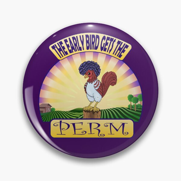 Item preview, Early bird gets the perm designed and sold by Caummon Thread.