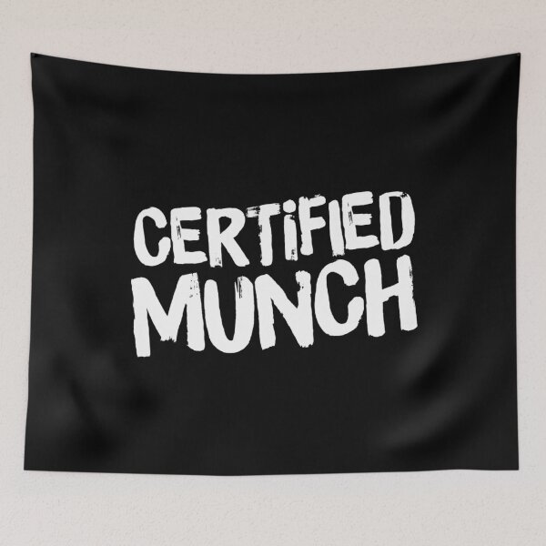 Item preview, Certified Munch designed and sold by DIRTYDUNNZ.