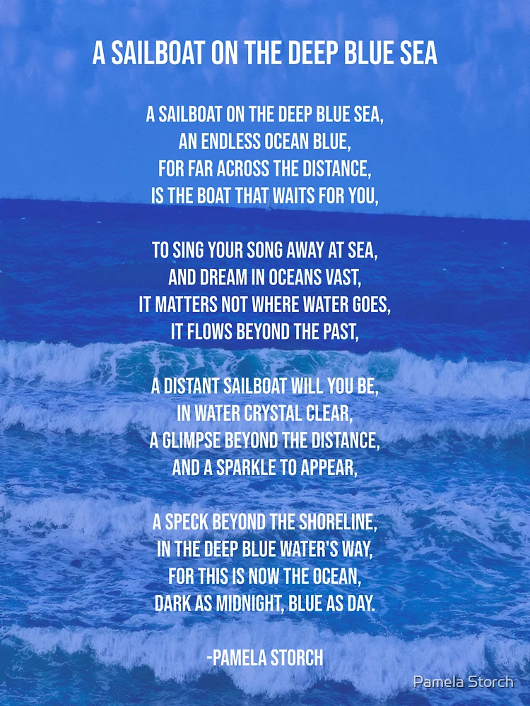 A Sailboat on the Deep Blue Sea Poem