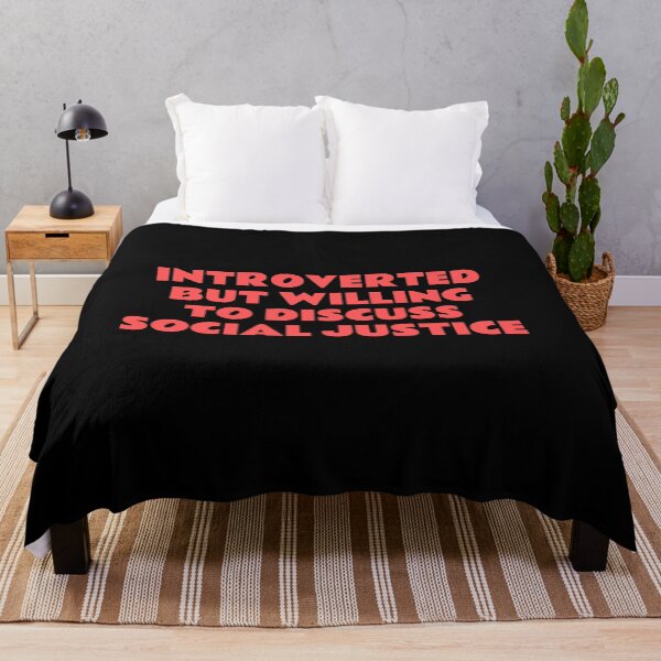 Item preview, Introverted But Willing To Discuss Social Justice designed and sold by Inspirationmotivation.
