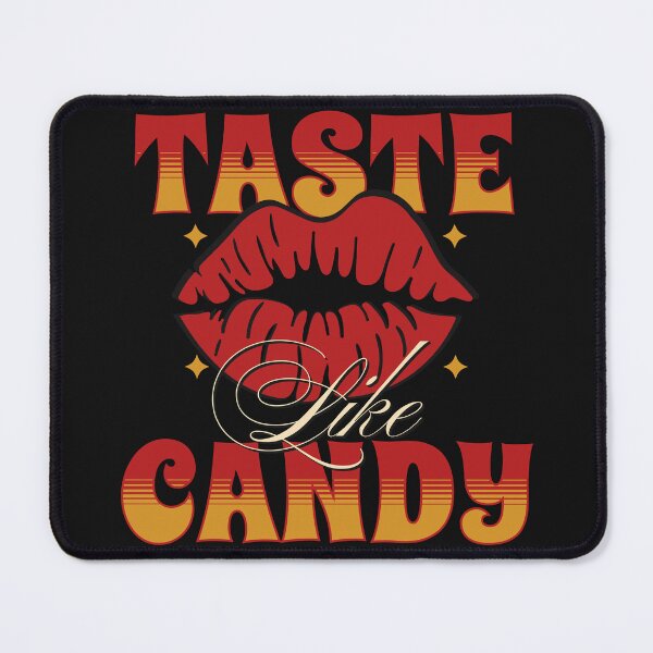 Item preview, Taste Like Candy designed and sold by Kai Wen Designs.