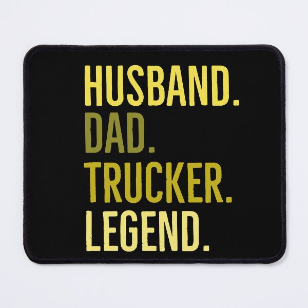 Item preview, Husband dad Trucker legend designed and sold by whatIsTheCase.