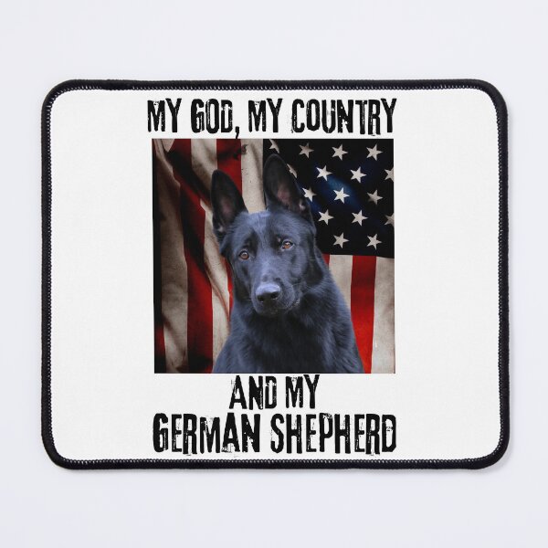 Item preview, MY GOD, MY COUNTRY, AND MY GERMAN SHEPHERD designed and sold by GermanShepMan.