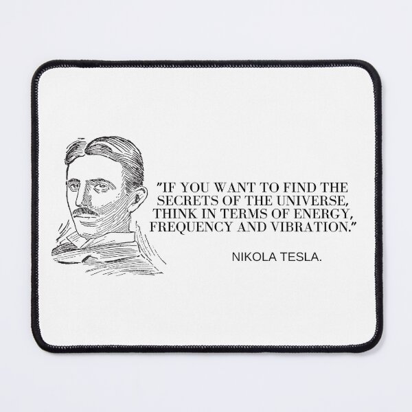 Item preview, Quote By Nikola Tesla designed and sold by bootleger.