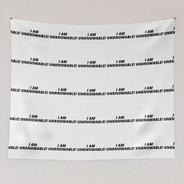 Item preview, I AM  Unknowable! designed and sold by Finds.