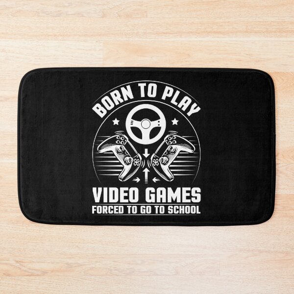 Item preview, Born To Play Video Games Forced To Go To School Design For Video Game Lovers - Funny Gamers designed and sold by naworas.
