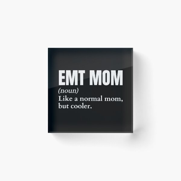 Item preview, Funny EMT Mom Definition designed and sold by EndlessFreedom.