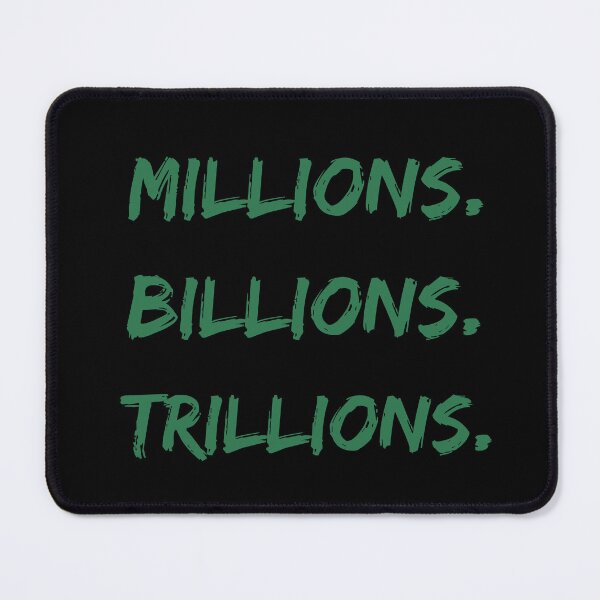 Artikelvorschau, Millionen Milliarden Billionen Grün entworfen und verkauft von itzbart.