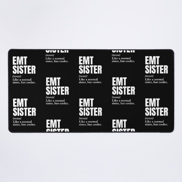 Item preview, Funny EMT Sister Definition designed and sold by EndlessFreedom.