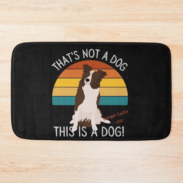 Item preview, Border Collie Love, This is a Dog! designed and sold by TerScott.