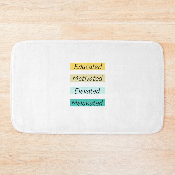 Item preview, Educated Motivated Elevated Melanated designed and sold by erion-store.