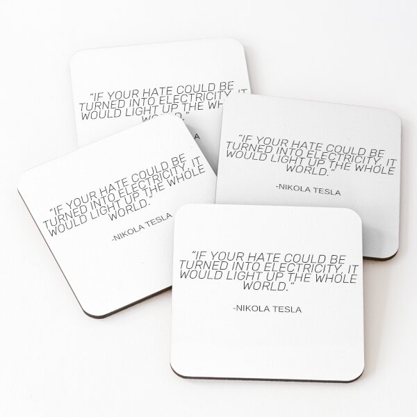 Item preview, Quote By Nikola Tesla. YOUR HATE designed and sold by bootleger.