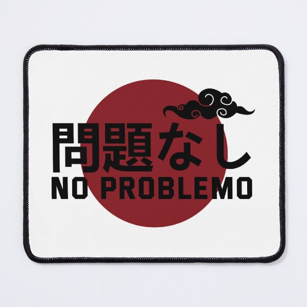 Item preview, No Problemo In Japanese With Cloud Symbol - Withe designed and sold by badCasperTees.