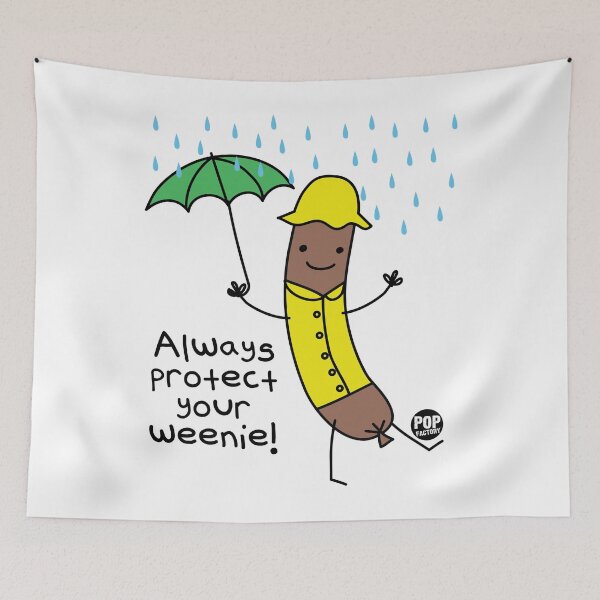 Item preview, Always protect your weenie designed and sold by TODD GOLDMAN.