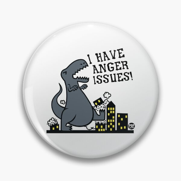 Item preview, I have anger issues designed and sold by TODD GOLDMAN.