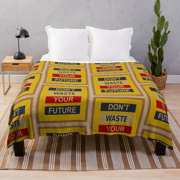 Item preview, Don't Waste Your Future designed and sold by HatzicTshirts.