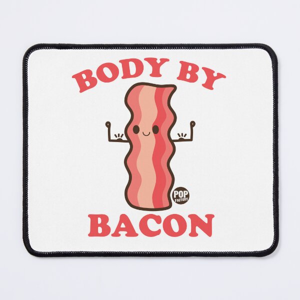 Item preview, Body by bacon designed and sold by TODD GOLDMAN.